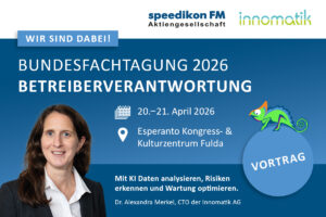 Read more about the article Bundesfachtagung Betreiberverantwortung 2026: Innomatik vor Ort in Fulda