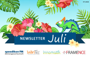 Read more about the article speedikon FM-Firmengruppe: Newsletter Juli 2026